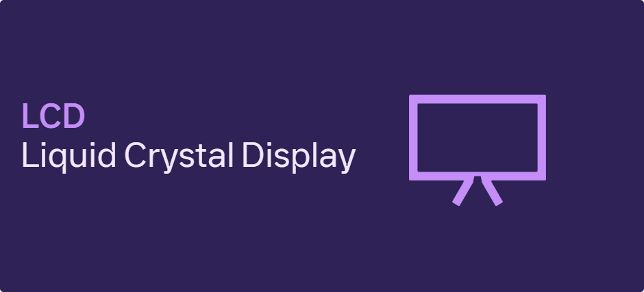 banner with text on LCD - Liquid Crystal Display and a computer icon